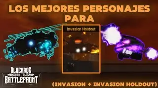 MEJORES PERSONAJES PARA LOS MODOS ASTROS 💀🔥 (INVASION HOLDOUT) || ST Blockade Battlefront || Roblox