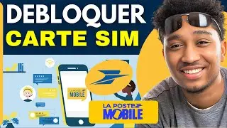 Comment D&eacute;bloquer Ma Carte Sim La Poste Mobile