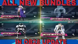ALL NEW BUNDLES IN OB28 UPDATE