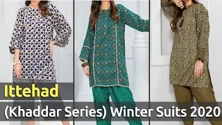 New ITTEHAD (KHADDAR SERIES) Winter Dresses 2020 | Pakistani Winter Unstitched Stylish Suits