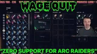 DSP Wage Quits Arc Raiders Mid Stream After Only Making $36