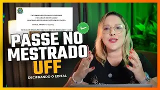 COMO PASSAR no Mestrado em Educação da UFF (Edital 2026 Decifrado)