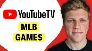 How to Watch MLB Games During YouTube TV Free Trial