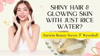 Rice Water for Skin & Hair | DIY Toner, Rinse & Face Pack #Ricewaterbenefits #Naturopathy