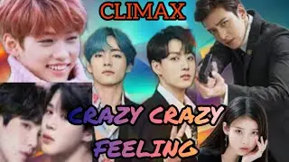 💞CRAZY CRAZY FEELING💞/ CLIMAX EPISODE/🔞#taekook #yoomin lovestory.