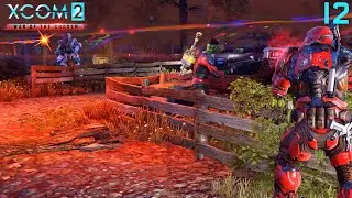 XCOM 2: Long War Of The Chosen  - Part 12