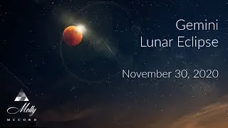 Gemini Lunar Eclipse ~ Soul Growth Choice Points