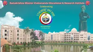 RKMVERI -Teachers' Day Celebration | 5th -September 2022 ( Belur campus)