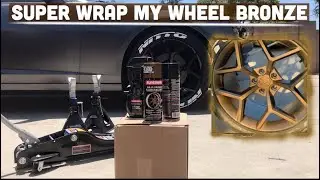 Superwrap My Wheels Bronze! Is It Better Than Plastidip? (DIY) Came Out Crazy