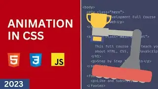 Web Development Full Course #10 - Animations (Beginner to Pro 2023)