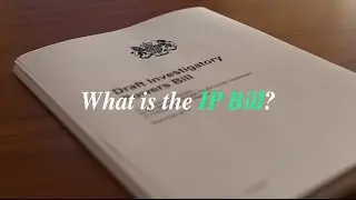 What is the Investigatory Powers Bill (IP)?
