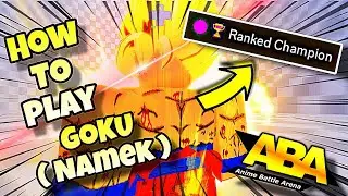 HOW TO PLAY NAMEK GOKU IN ABA ( GUIDE FOR BEGINNERS ) Anime Battle Arena Ranked Champion tips