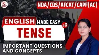 #75 Tense (Part 3) English Classes for NDA/AFCAT/CDS /CAPF By Lalita Ma'am