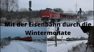 Mit der Eisenbahn durch die Wintermonate