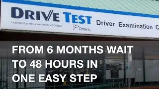 DRIVETEST.CA - from a 6-month wait to 48 hours - How to reschedule your drive test in Ontario.