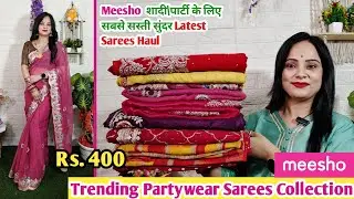 🥰Meesho Saree Haul Rs.400🥰Designer PureGeorgette\Chiffon\Jimmychoo Saree Haul🥰Partywear Collection