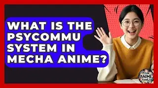 What Is The Psycommu System In Mecha Anime? - Your Anime Family