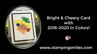 Bright and Cheery Card with Stampin' Up! 2018-2020 In Colors
