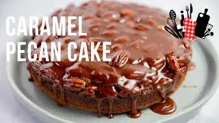 Caramel Pecan Cake | Everyday Gourmet S11 Ep44