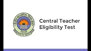 CENTRAL TEACHER ELIGIBILITY TEST (CTET) &ndash; 2018