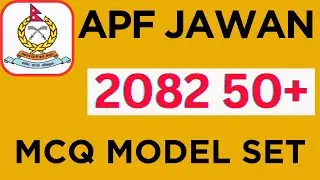 Apf jawan model set /  apf model question 2082 / apf model question 2081