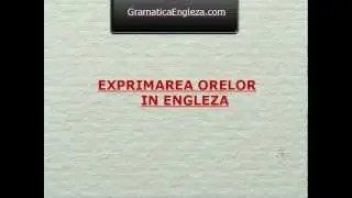 Exprimarea orei in engleza