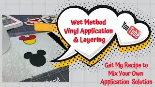 Wet Method Vinyl Application
