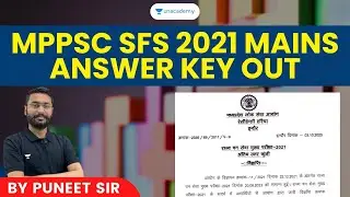 MPPSC SFS 2021 MAINS ANSWER KEY OUT | MPPSC SFS MAINS | By Puneet Sir