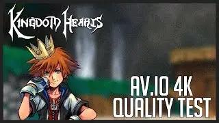 AV.io 4K Test | Kingdom Hearts 1.5 HD REMIX (PS4 PRO)