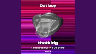 Dat boy