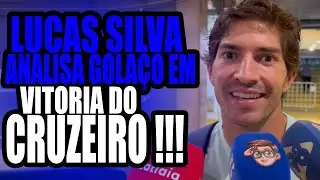 Mais bonito da carreira? Lucas Silva analisa gola&ccedil;o em vit&oacute;ria do Cruzeiro no Brasileiro
