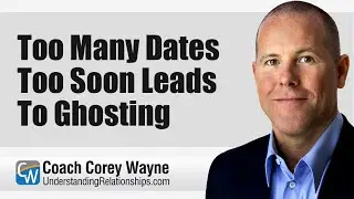 Too Many Dates Too Soon Leads To Ghosting