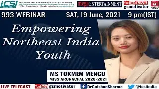 Empowering Northeast India Youth || Making Education Relevant || 19 June, 2021