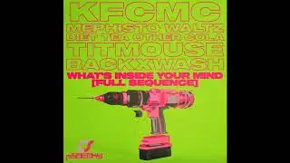 KFC Murder Chicks - What's Inside Your Mind (Full Sequence)