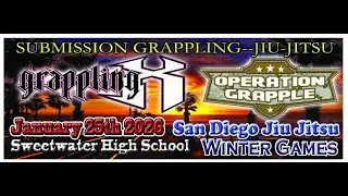 [Mat 7] Grappling X 1/25/2026 San Diego Jiu Jitsu Championships. National City, CA