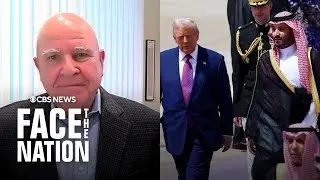 H.R. McMaster discusses U.S.-Saudi Arabia arms deal, Trump's goals with Middle East trip