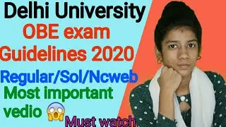 Delhi University Sol open book exam Guidelines Dec 2020 | Du sol third semester exam Guidelines 2020