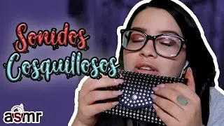 ASMR | SONIDOS COSQUILLOSOS PARA DORMIR