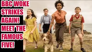 BBC Woke FAMOUS FIVE Causes OUTRAGE with POC George #bbc #woke #famousfive