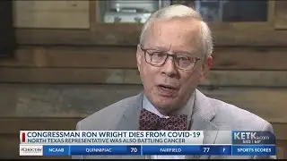 U.S. Rep. Ron Wright of Texas dies after battling COVID-19