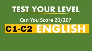 Mixed English Grammar Quiz C1 C2 | Mixed Grammar Practice Test | English Level Test | Grammar Test