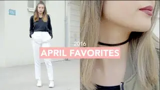 April Favorites 2016