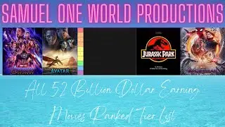 All 52 Billion Dollar Movies Ranked Tier List