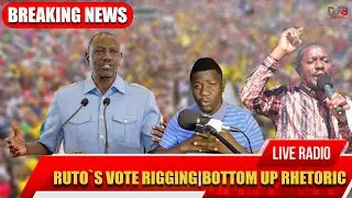 RUTO`S VOTE RIGGING CLAIMS - BOTTOM UP ECONOMY RHETORIC #seo #podcast #kenya