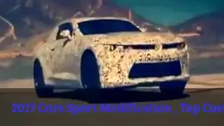 2017 Cars Sport Modification , Top Custom Cars , Cars Designning