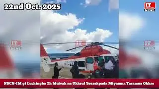 NSCN-IM gi Luchingba Th Muivah na Ukhrul Yourakpada Miyamna Taramna Okhre
