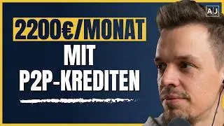 Wie Lars &uuml;ber 2.200&euro;/Monat passives Einkommen mit P2P-Krediten verdient - Interview mit Lars Wrobbel