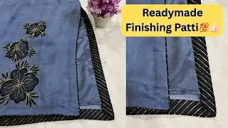 How to attach finishing patti on chalk with dori piping || Readymade Finishing Patti Kaise lagaye