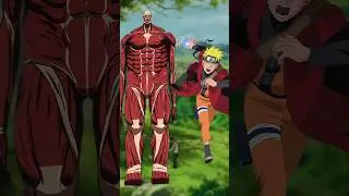 Bertholdt Colossal Titan Vs Naruto