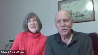 Eldon & Becky Porter - moving from support to Social Security